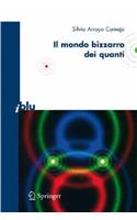 Bizzarro Mondo Dei Quanti