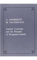Analytic convexity and the principle of Phragmen-Lindeloff: (Publications of the Scuola Normale Superiore)