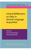 Critical Reflections on Data in Second Language Acquisition