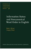 Information Status and Noncanonical Word Order in English