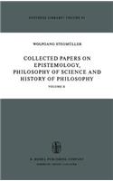 Collected Papers on Epistemology, Philosophy of Science and History of Philosophy
