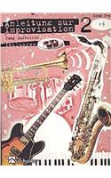 ANLEITUNG ZUR IMPROVISATION 2