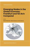 Emerging Nodes in the Global Economy: Frankfurt and Tel Aviv Compared
