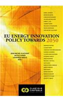 European Energy Studies Volume II: EU Energy Innovation Policy Towards 2050