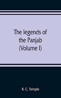 legends of the Panjab (Volume I)