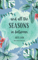 And All the Seasons in Between