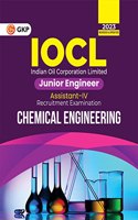 IOCL 2023 : Junior Engineer Assistant IV - Chemical Engineering by GKP