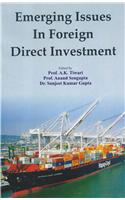 Emerging Issues in Foreign Direct Investment