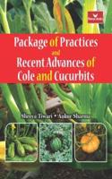 Package Of Practices And Recent Advantages Of Cole And Cucurits