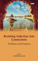 Revisiting India-East Asia Connections