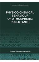 Physico-Chemical Behaviour of Atmospheric Pollutants (1989)