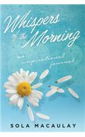 Whispers of the Morning