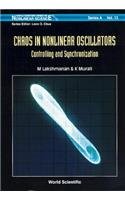 Chaos in Nonlinear Oscillators: Controlling and Synchronization