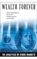 Wealth Forever: The Analytics of Stock Markets