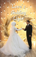 Love's Guiding Light