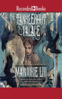 The Tangleroot Palace: Stories