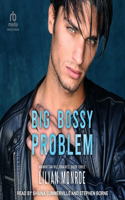 Big, Bossy Problem