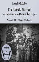 Bloody Story of Anti-Semitism Down the Ages