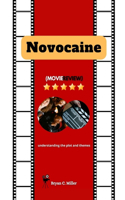 Novocaine (Movie Review)