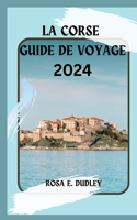 La Corse Guide de Voyage