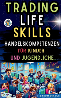 Trading Life Skills