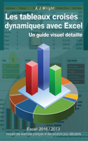 Les tableaux croisés dynamiques avec Excel