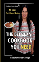 Belizean Cookbook You Need