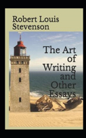 Essays in the Art of Writing Annotated