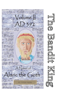 Bandit King Book II: Stilicho AD 392