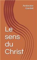 Le sens du Christ