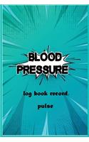 Blood pressure log book record, pulse