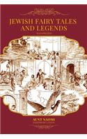 Jewish Fairy Tales and Legends