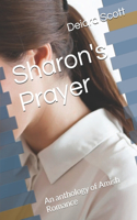 Sharon's Prayer: An anthology of Amish Romance