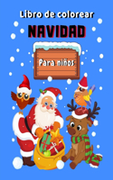 Libro de colorear Navidad para niños: libro con 40 divertidos dibujos para Navidad Santa Claus, muñecos de nieve y lindos animales para colorear