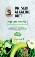 Dr. Sebi Alkaline Diet