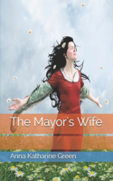 The Mayor's Wife