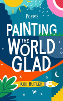 Painting the World Glad