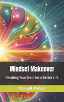 Mindset Makeover