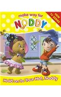 Make Way for Noddy (3) â€“ Hold on to your Hat, Noddy!: No. 3 (