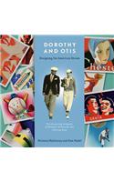 Dorothy and Otis