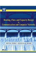 Routing, Flow, and Capacity Design in Communication and Computer Networks: (Morgan Kaufmann Series in Networking (eBook))
