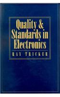 Quality and Standards in Electronics