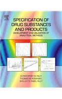 Specification of Drug Substances and Products