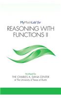 Mylab Math for Reasoning with Functions II -- Student Access Kit