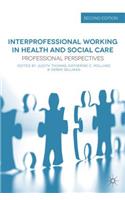 Interprofessional Working in Health and Social Care