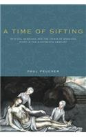 A Time of Sifting