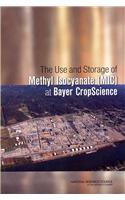 Use and Storage of Methyl Isocyanate (MIC) at Bayer Cropscience