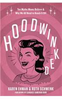 Hoodwinked