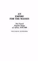 An Empire for the Masses