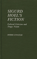 Sigurd Hoel's Fiction